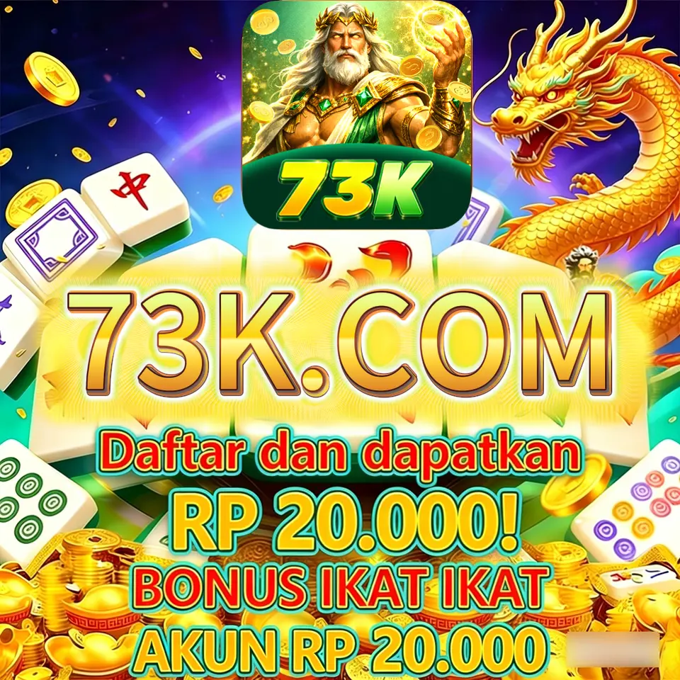 73k APK Resmi Unduh